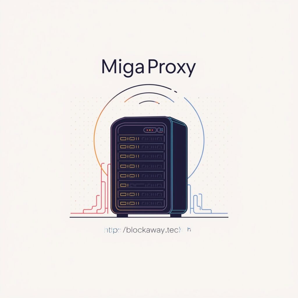 Miga proxy